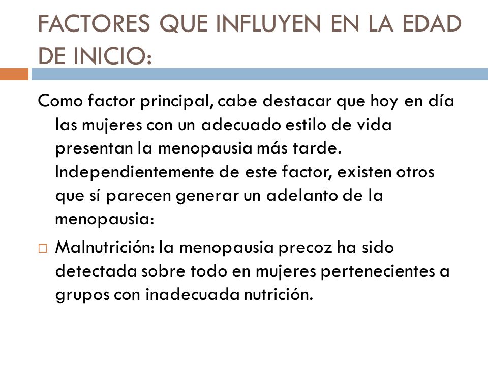A que edad se inicia la menopausia